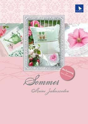 Sommer - Buchauszug aus Meine Jahreszeiten (My Summer Season) Sommer - Buchauszug aus Meine Jahreszeiten (My Summer Season)