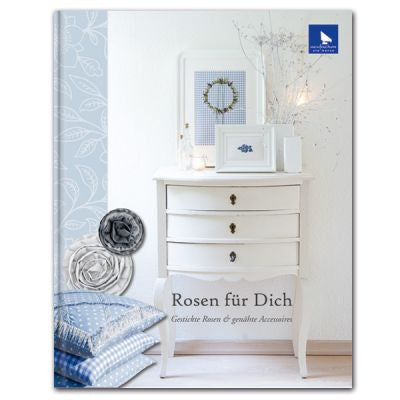 Handarbeitsbuch Rosen für Dich (Roses for You Book ) Handarbeitsbuch Rosen für Dich (Roses for You Book )