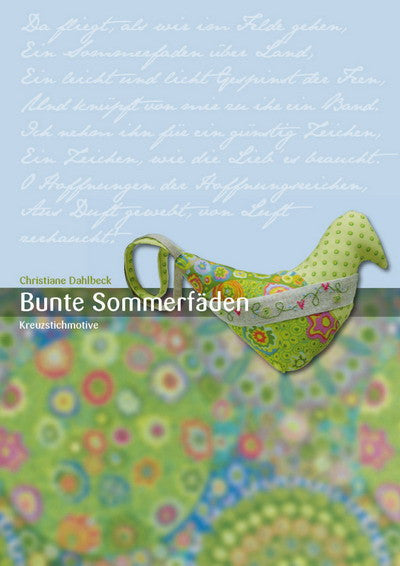 Bunte Sommerfäden (Colorful Summer Threads) Bunte Sommerfäden (Colorful Summer Threads)
